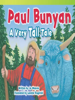 cover image of Paul Bunyan: A Very Tall Tale